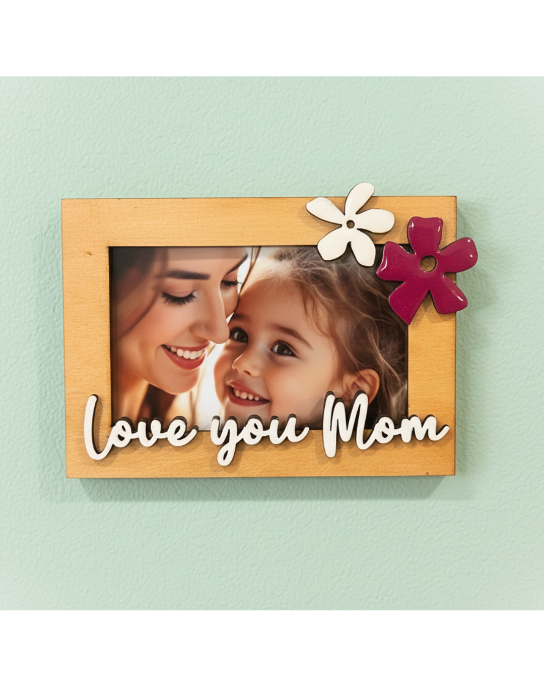 Love You Mom – Wooden Photo Magnet with Hand-Painted Floral Accents